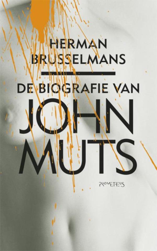 De biografie van John Muts (Ebook)