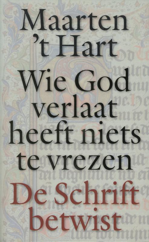 Wie God verlaat heeft niets te vrezen (Ebook)