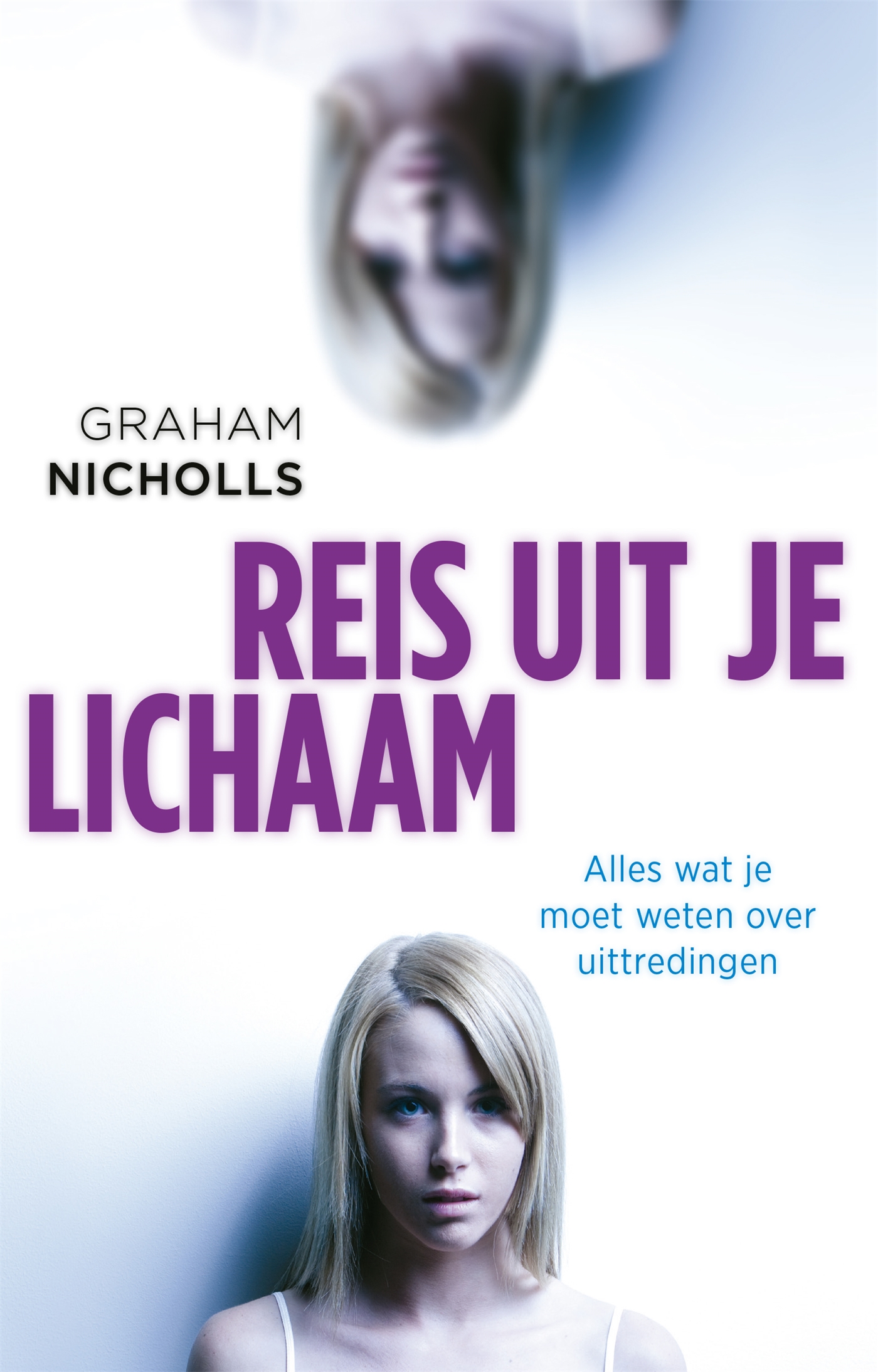 Reis uit je lichaam (Ebook)