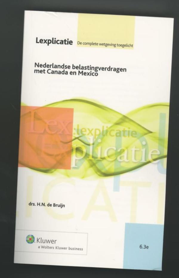 Nederlandse belastingverdragen met Canada, Mexico (Ebook)