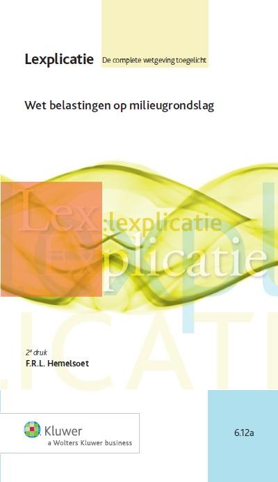 Wet belastingen op milieugrondslag (Ebook)