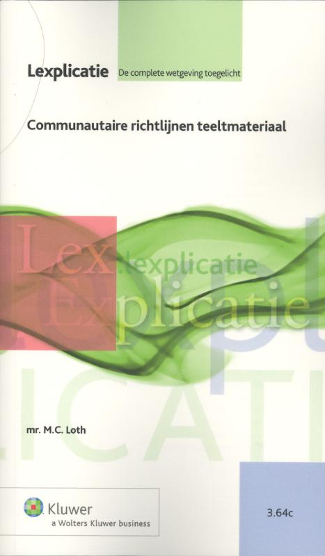 Communautaire richtlijnen teeltmateriaal (Ebook)