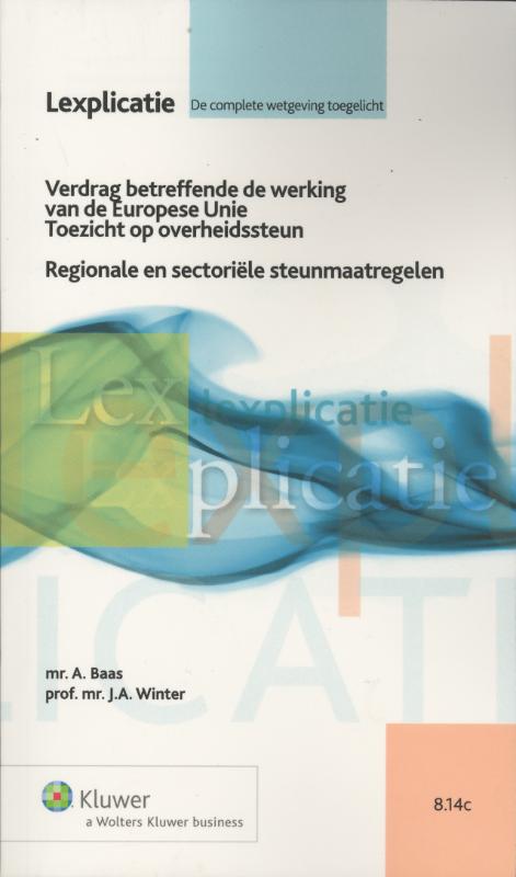 Verdrag betreffende de werking van de Europese Unie; Toezicht op overheidssteun (Ebook)