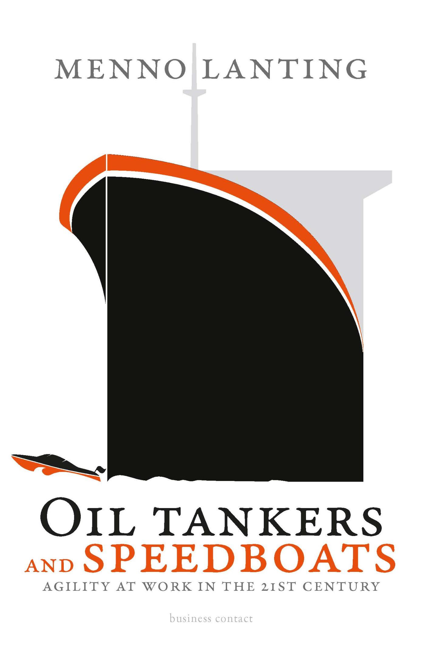 Oil tankers and speedboats (Ebook)
