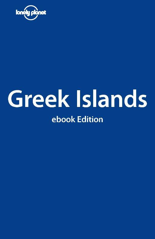 Lonely Planet Greek Islands (Ebook)
