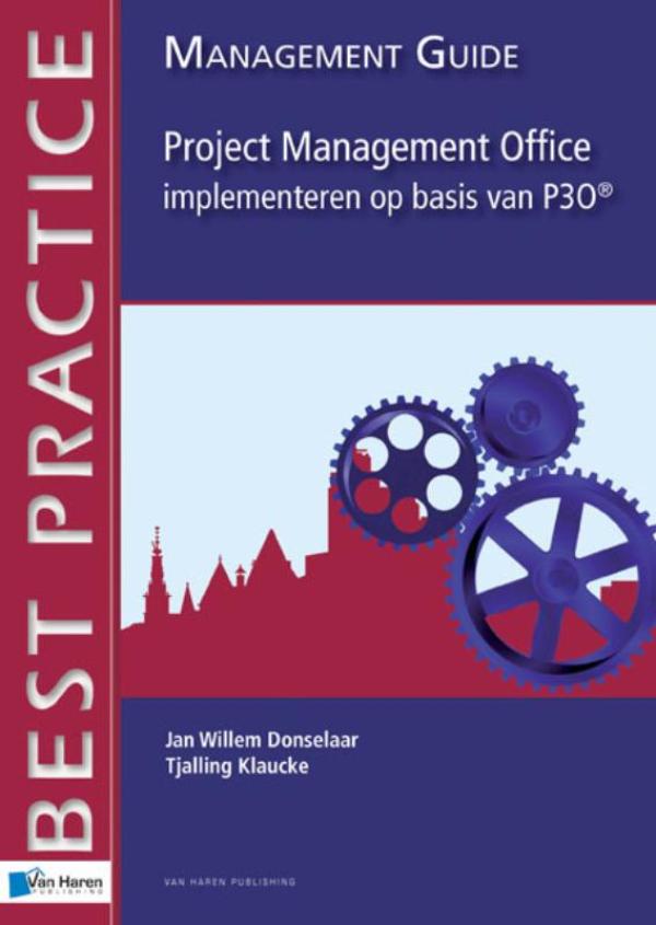 Project management office implementeren op basis van P3O / deel Management guide (Ebook)