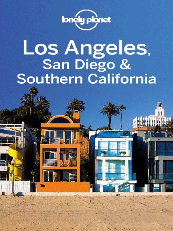 Lonely Planet Regional Guide Los Angeles, San Diego & Southern California (Ebook)