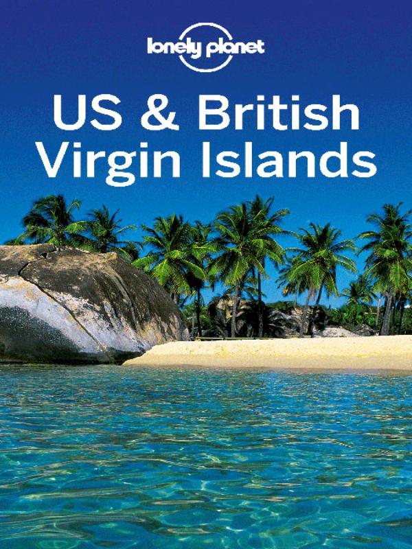 Lonely Planet Regional Guide Us & British Virgin Islands (Ebook)