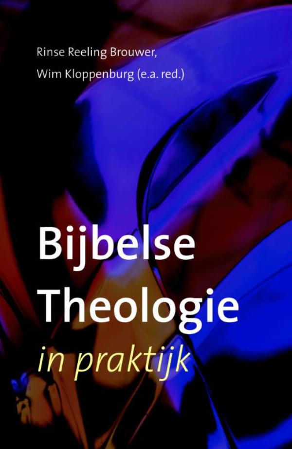 Bijbelse theologie in praktijk (Ebook)
