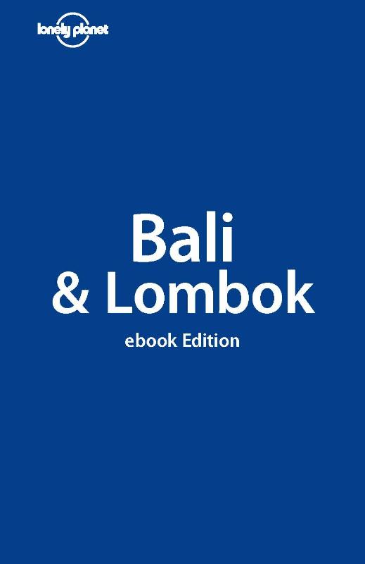 Lonely Planet Bali and Lombok (Ebook)