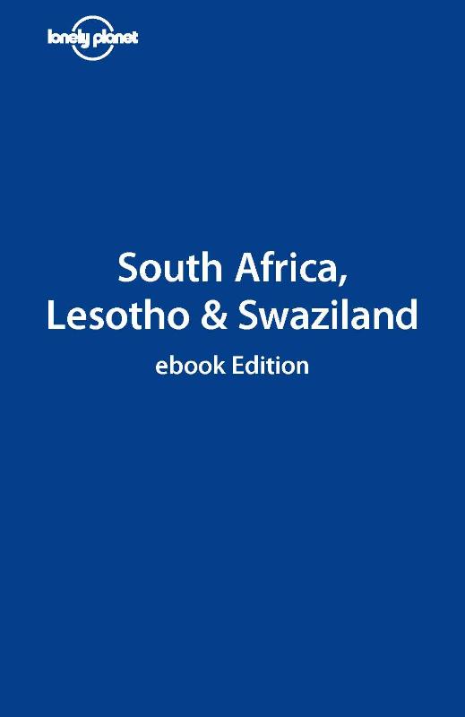 Lonely Planet South Africa, Lesotho & Swaziland (Ebook)