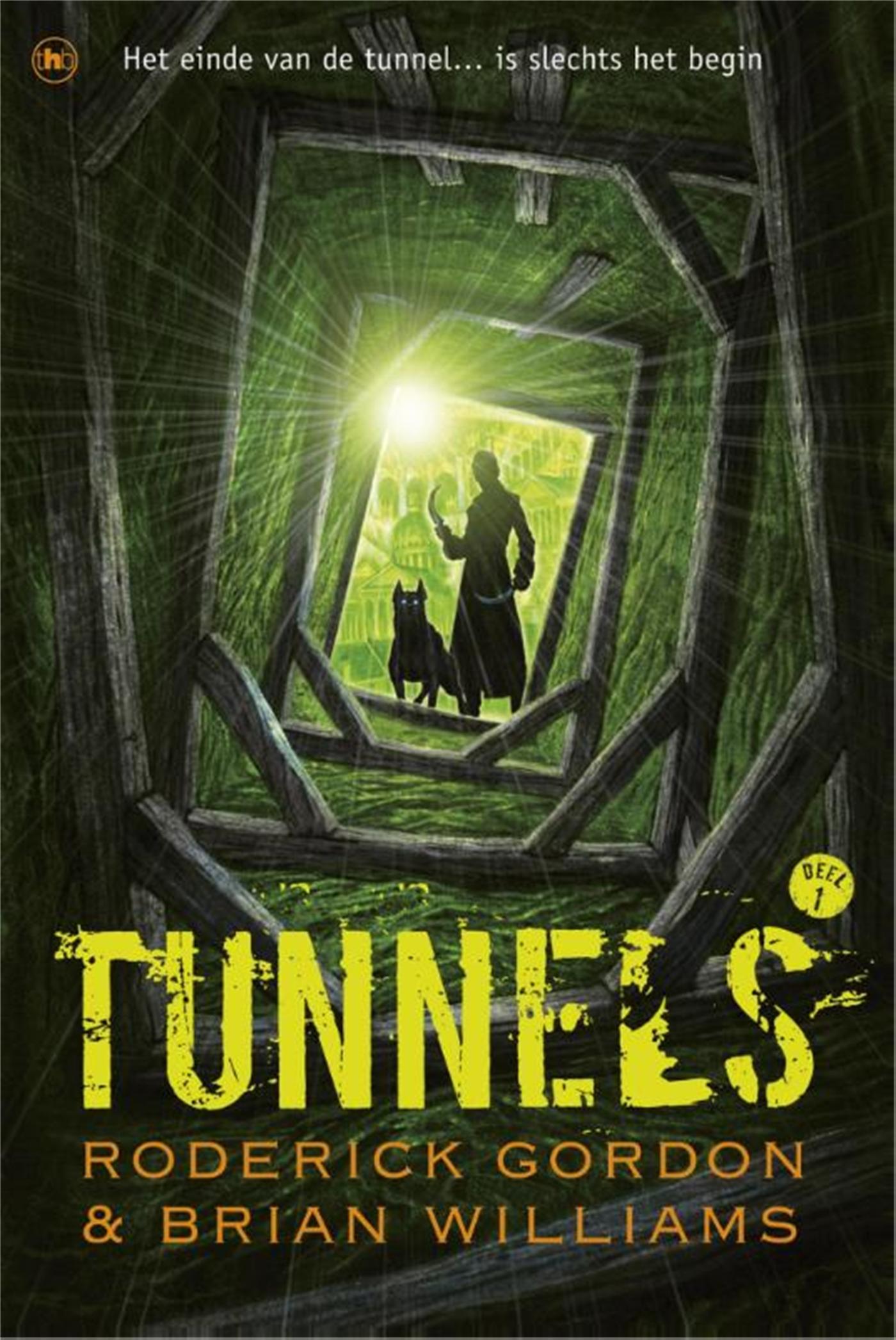 Tunnels / 1 (Ebook)