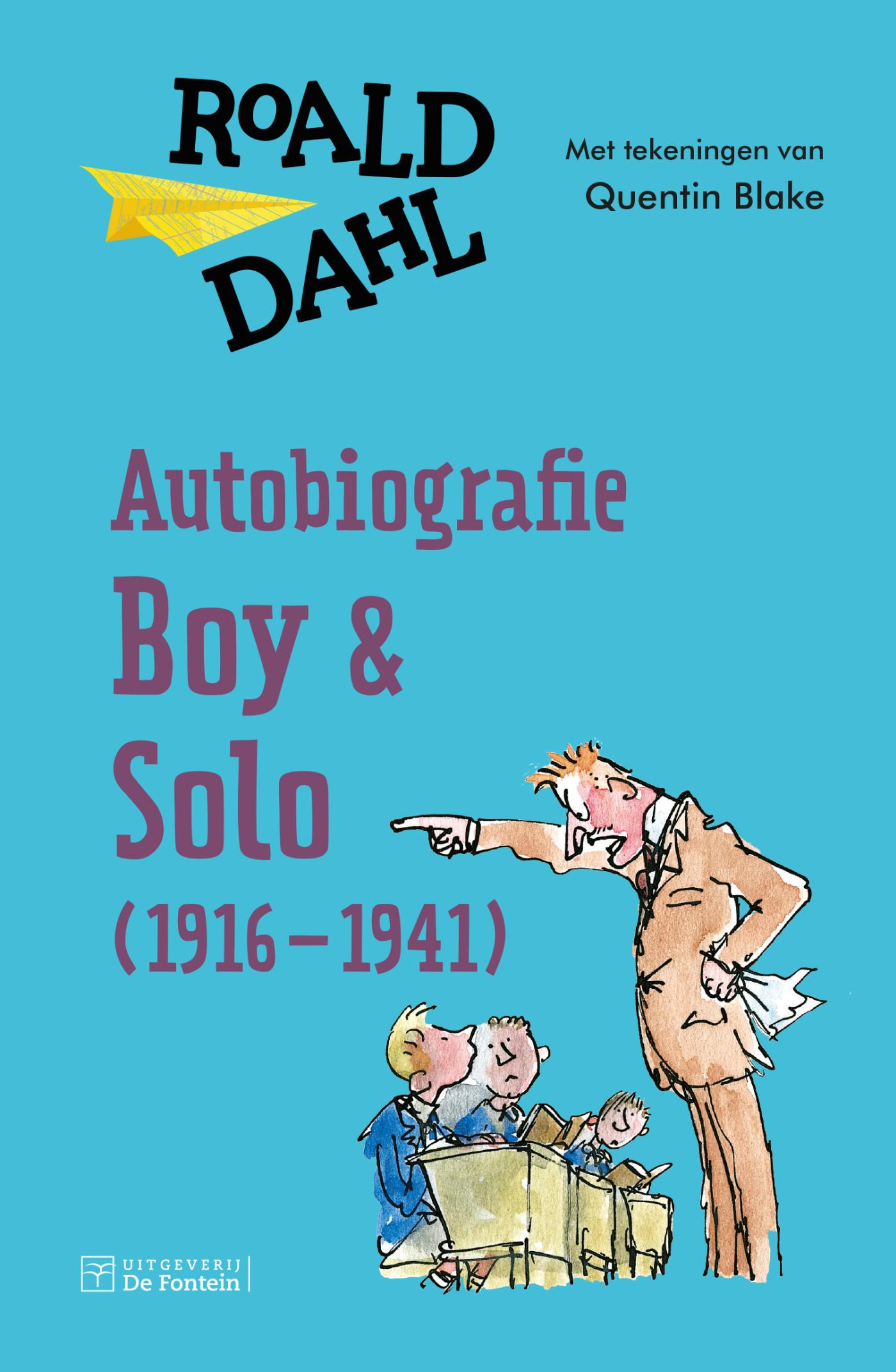 Autobiografie - Boy en Solo (1916-1941) (Ebook)