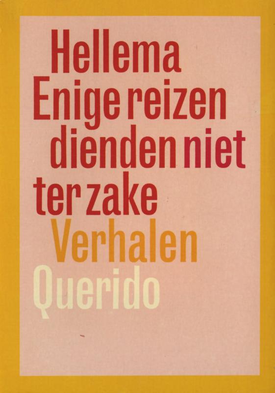 Enige reizen dienden niet ter zake (Ebook)