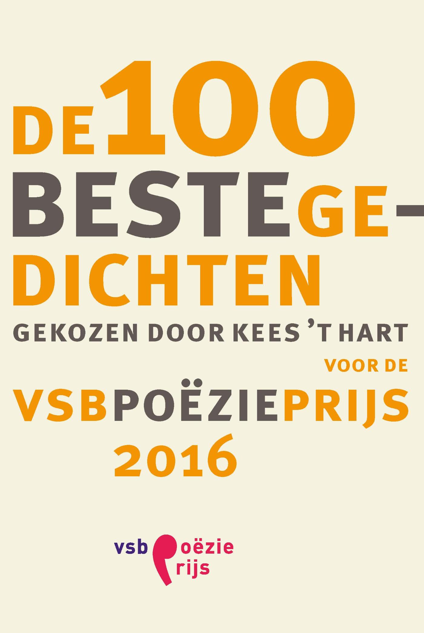 De 100 beste gedichten voor de VSB Poëzieprijs 2016 (Ebook)