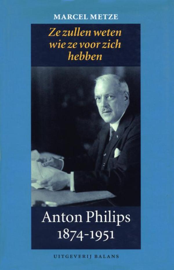 Anton Philips 1874-1951 (Ebook)