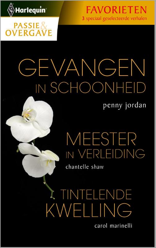 Gevangen in schoonheid/ Meester in verleiding/ Tintelende kwelling (Ebook)