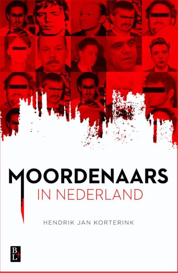 Moordenaars in Nederland (Ebook)