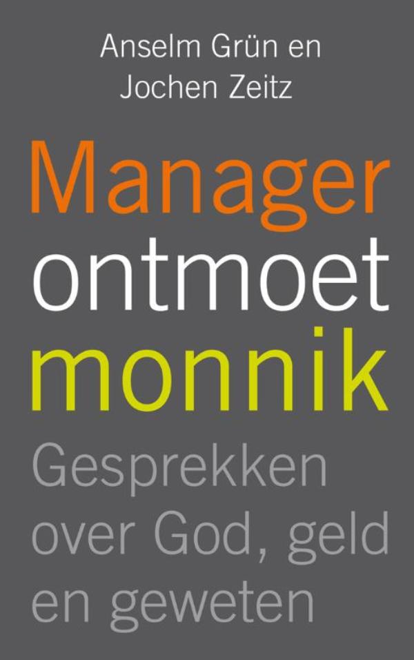 Manager ontmoet monnik (Ebook)