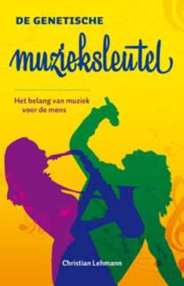 De genetische muzieksleutel (Ebook)