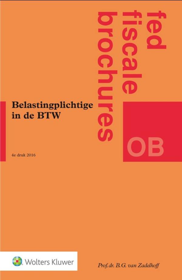 Belastingplichtige in de BTW (Ebook)