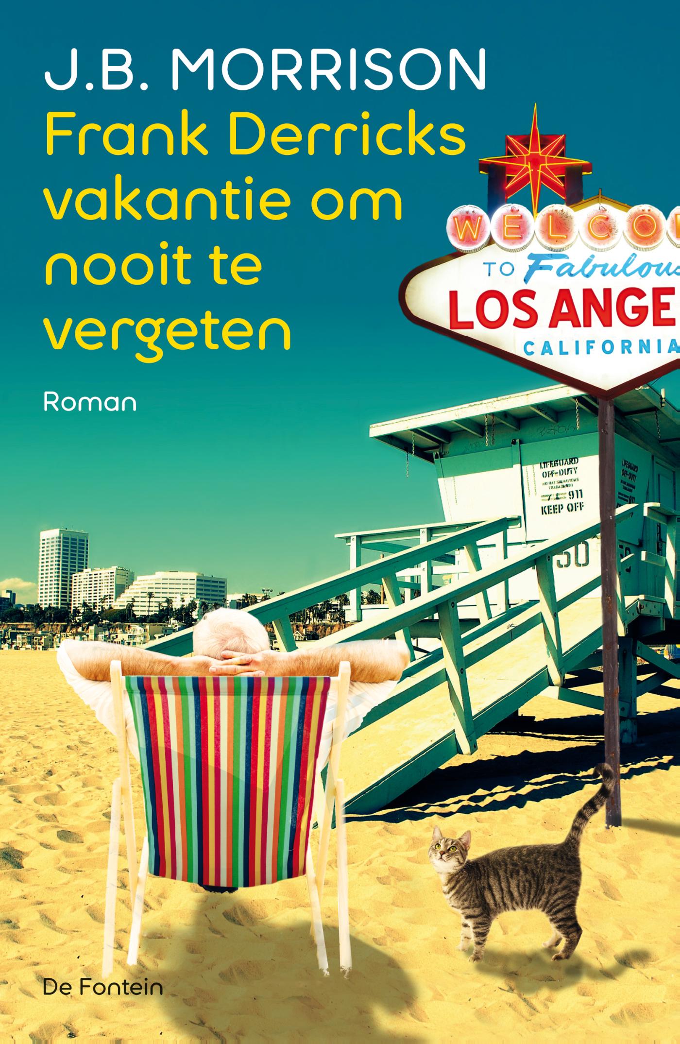 Frank Derricks vakantie om nooit te vergeten (Ebook)