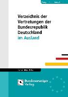 Verzeichnis der Vertretungen der Bundesrepublik Deutschland im Ausland