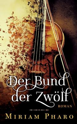 Der Bund Der Zwolf