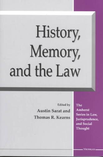 History, Memory, and the Law