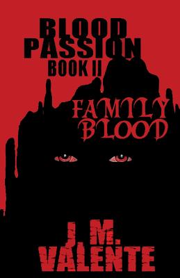 Blood Passion Book II