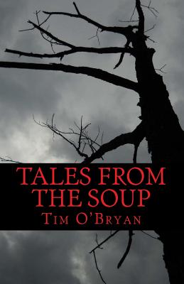 Tales from the Soup