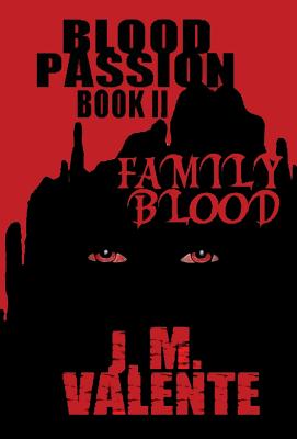 Blood Passion Book II