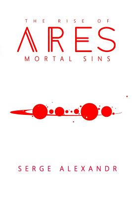 The Rise of Ares