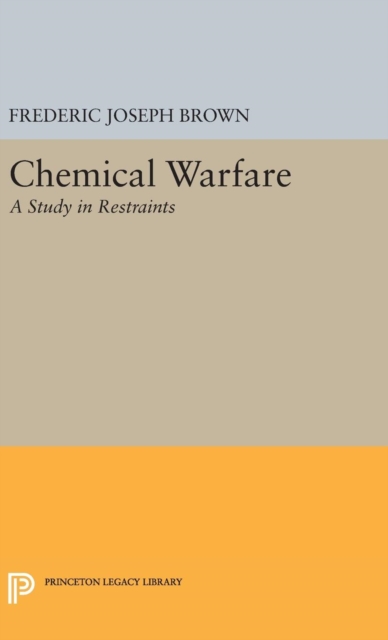 Chemical Warfare - A Study in Restraints