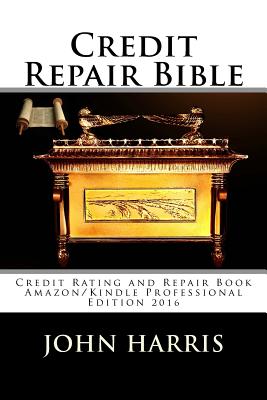 Credit Repair Bible