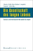 Die Gesellschaft des langen Lebens