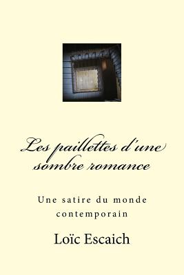 Les Paillettes D'une Sombre Romance