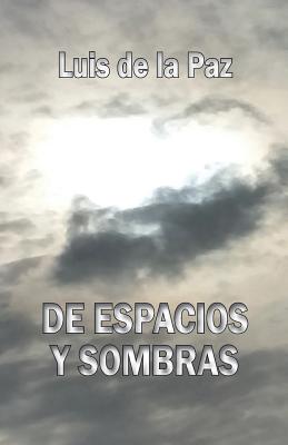 de Espacios y Sombras