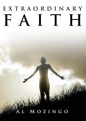 Extraordinary Faith