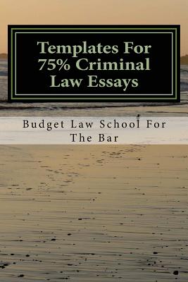 Templates for 75% Criminal Law Essays