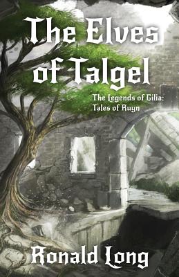 The Elves of Talgel