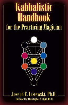 Kabbalistic Handbook for the Practicing Magician