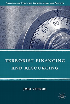 Terrorist Financing and Resourcing