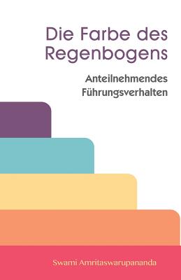 Die Farbe Des Regenbogens