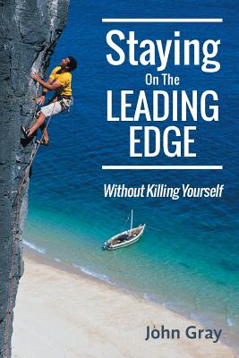 Staying on the Leading Edge