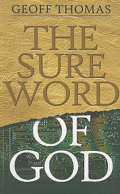 The Sure Word of God