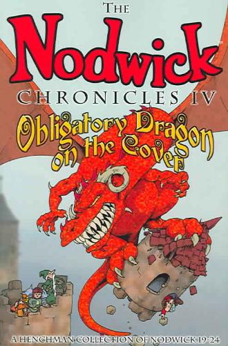 Nodwick Chronicles IV Obligatory Dragon