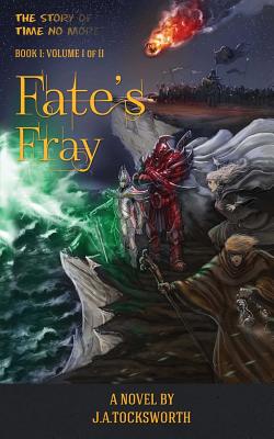 Fate's Fray, Volume 1 of 2