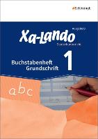 Xa-Lando - Deutschbuch. Buchstabenheft Grundschrift. Ausgabe B. Baden-Württemberg u.a.