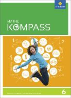 Mathe Kompass 6. Schülerband. Baden-Württemberg